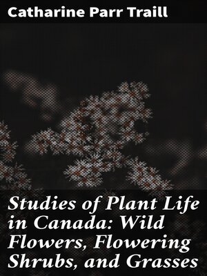 cover image of Studies of Plant Life in Canada
